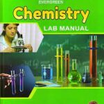 Evergreen Chemistry Lab Manual (CBSE) 12