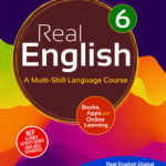 Real English - Class 6 A Multi-Skill Language Course
