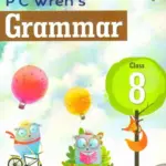 P C Wren's Grammar Class 8