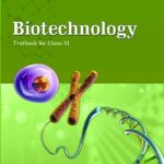 Biotechnology Textbook for CLASS 11 [ 11150 ]