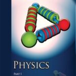 Physics Textbook Part - 1 For Class - 11