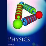Physics Textbook Part - 2 For Class - 11