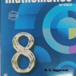 R S Aggarwal Mathematics For Class 8(2024-25)