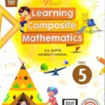 S Chand's New Learning Composite Mathematics Class 5