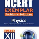 Arihant NCERT Exemplar Problems Solutions Physics class 12th