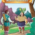 Famous Illustrated World Folk Tales