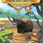 Famous Illustrated Tales Of Panchatantra Wisdom Stories