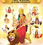 Famous Illustrated Tales Of Nav Durga and Other Goddesses