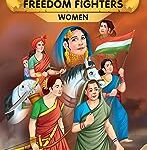 Famous Illustrated Tales Of Freedom Fighters Women