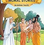 Famous Illustrated  Moral Stories -Buddha Tales