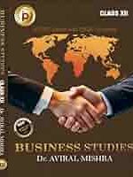 BUSINESS STUDIES CLASS 12 BY DR. AVIRAL MISHRA