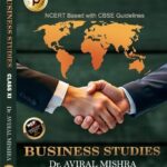 BUSINESS STUDIES CLASS 11 BY DR. AVIRAL MISHRA