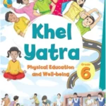 Ncert Khel Yatra Physical Education Class 6