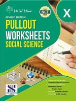 New Saraswati | Me n Mine | Social Science | Pullout Worksheets | Class 10|