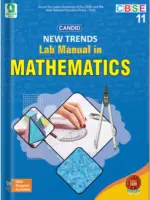 Evergreen New Trends in Mathematics Lab Manual for Class 11