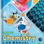 Evergreen Chemistry Lab Manual (CBSE)- 11