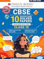 Oswaal CBSE 10 Years' Solved Papers, Year-wise (2016-2025) Class 10 (English Language & Literature, Social Science, Science and Mathematics Standard ) (For 2026 Exam)