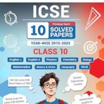 Oswaal ICSE 10 Previous Years' Solved papers yearwise 2015-2025, Class-10, Physics, Chemistry, Mathematics, Biology, History and Civics, Geography, Hindi, English 1, English 2 (2026 E
