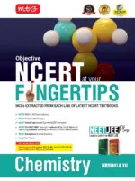 Objective NCERT FINGERTIPS Chemistry – NEET-JEE Books (Based on NCERT Pattern For 2026 Exam)