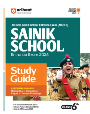 AISSEE Sainik School Class 6 Entrance Exam 2026 |Study Guide | Revised Edition 2026