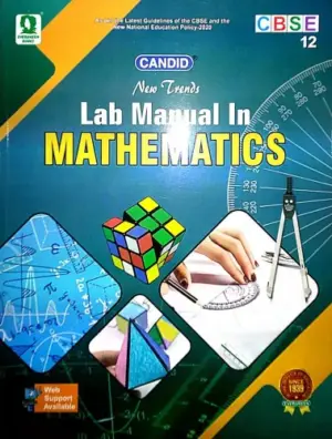 Evergreen New Trends in Mathematics Lab Manual for Class 12