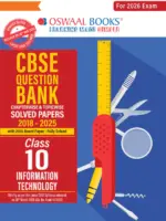 CBSE Question Bank Chapterwise and Topicwise SOLVED PAPERS Class 10 Information Technology For Exam 2026