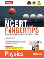 Objective NCERT FINGERTIPS Physics – NEET-JEE Books (Based on NCERT Pattern For 2026 Exam)