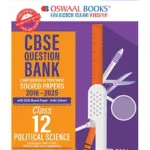 Oswaal CBSE Question Bank Chapter-wise and Topic-wise SOLVED PAPERS Class 12 Political Science For Exam 2026