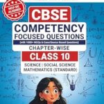 Oswaal CBSE Competency Focused Questions Chapter-wise Class 10: Maths, Science, Social Science For 2026 Exam