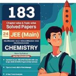 Oswaal 183 Chapter-wise & Topic-wise Solved Papers JEE (Main) | Online (2012-2025) & Offline (2002-2018) | Chemistry | For 2026 Exams