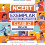 NCERT Exemplar (Problems - Solutions) Class 12 Biology Book