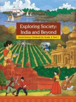 NCERT EXPLORING SOCIETY: INDIA AND BEYOND CLASS 8