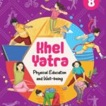 NCERT KHEL YATRA CLASS 8