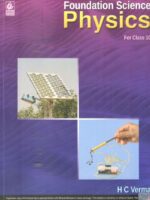 Foundation Science Physics For Class 10