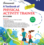 SARASWATI PHYSICAL ACTIVITY TRAINER CLASS 9