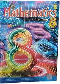 R S Aggarwal CBSE Mathematics For Class 8-II